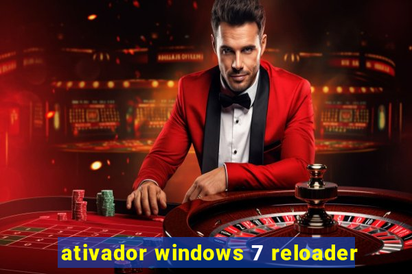 ativador windows 7 reloader